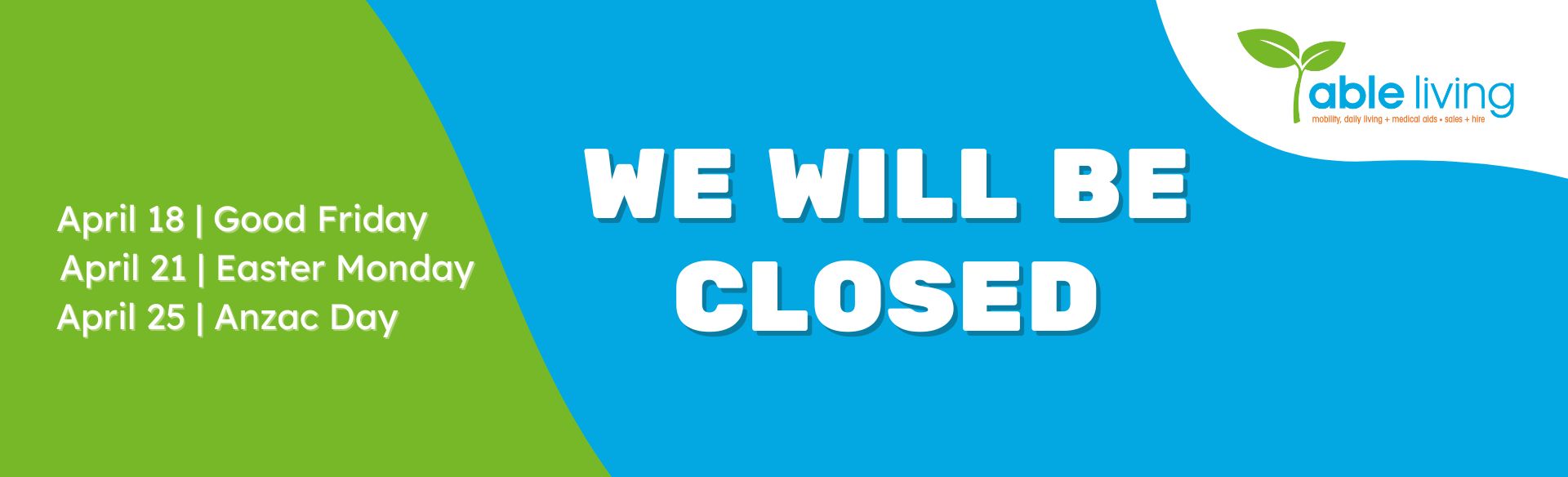 Easter Break Closing Annoucement
