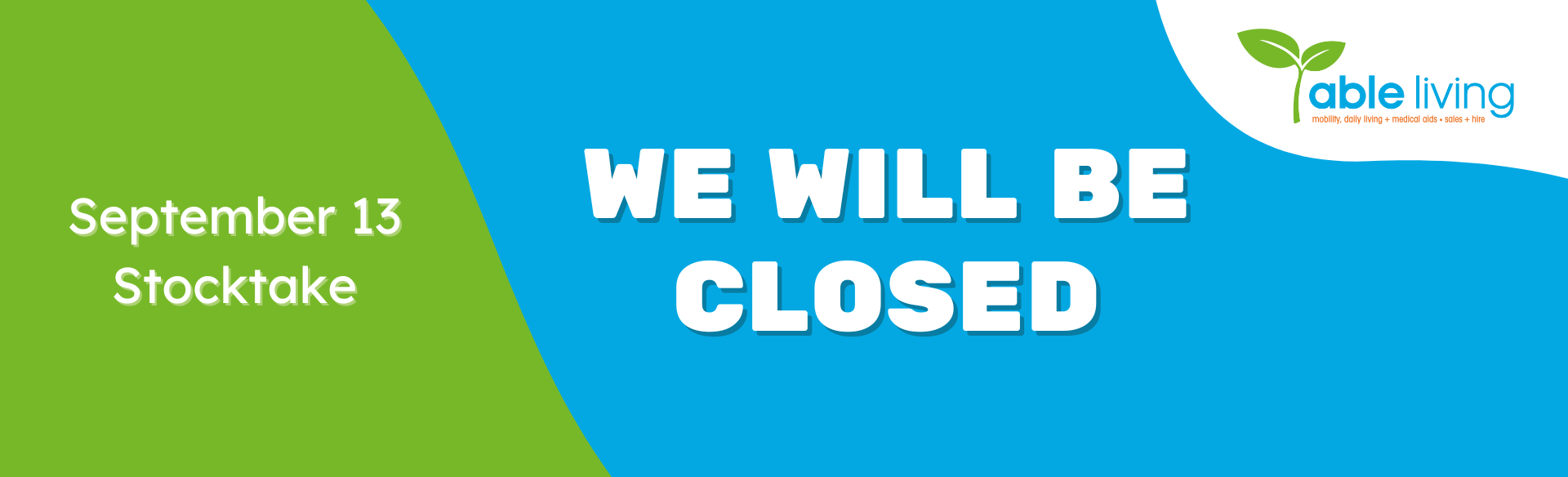 Closing Annocunment SEP 13th Stocktake